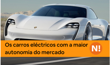 Os carros eléctricos com a maior autonomia do mercado